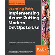 Implementing Azure: Putting Modern DevOps to Use