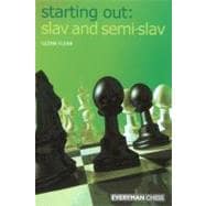 Starting Out: Slav & Semi-Slav