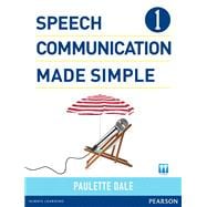 Value Pack Speech Communication Made Simple 1 and Learn to Listen, Listen to Learn 1 with Streaming Video Access Code Card