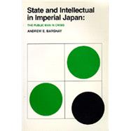 State and Intellectual in Imperial Japan
