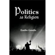 Politics As Religion