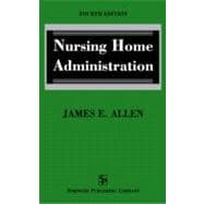 Nursing Home Administration