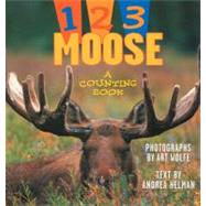 1, 2, 3 Moose : A Counting Book