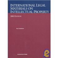 International Legal Materials on Intellectual Property, 2002