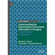 Understanding the Determinants of Economic Informality in Paraguay