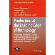 Production at the Leading Edge of Technology