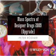 Mass Spectra of Designer Drugs 2009 Upgrade