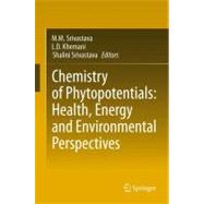 Chemistry of Phytopotentials