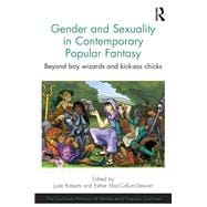 Gender and Sexuality in Contemporary Popular Fantasy