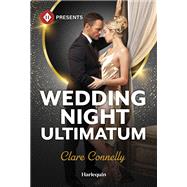 Wedding Night Ultimatum