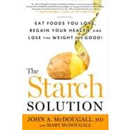 The Starch Solution