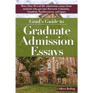 Grad's Guide to Graduate Admissions Essays