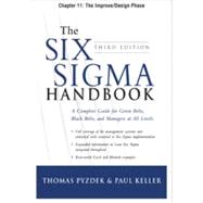 The Six Sigma Handbook, Third Edition, Chapter 11 - The Improve/Design Phase