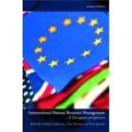 International Human Resource Management: A European Perspective