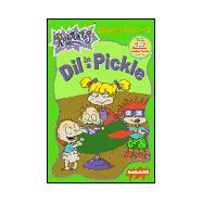 Dil in a Pickle