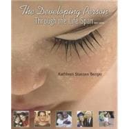 The Developing Person Through the Life Span Paperbound