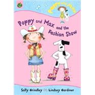Poppy and Max and the Fashion Show