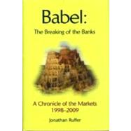 Babel the Breaking of the Banks