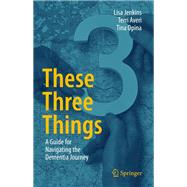 These Three Things