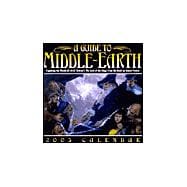 A Guide to Middle-Earth 2003 Calendar: Exploring the World of J.R.R. Tolkien's the Lord of the Rings from the Book by Robert Foster