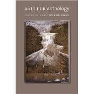 A Sulfur Anthology