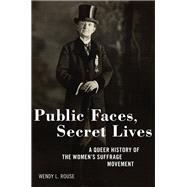 Public Faces, Secret Lives