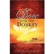 The Dove and the Donkey