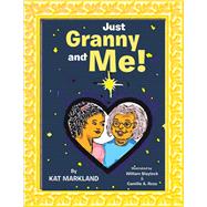Just Granny and Me!