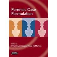 Forensic Case Formulation