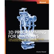 3D Programming for Windows : Three-Dimensional Graphics Programming for the Windows Presentation Foundation