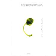 Razones Para La Esperanza / Reasons for Hope