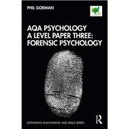 Aqa Psychology a Level Paper - Forensic Psychology