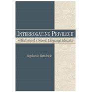 Interrogating Privilege