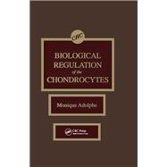 Biological Regulation of the Chondrocytes