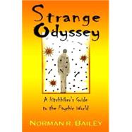 Strange Odyssey A Hitchhiker's Guide to the Psychic World