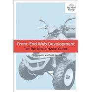 Front-End Web Development The Big Nerd Ranch Guide