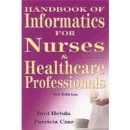 Handbook of Informatics for Nurses and Healthcare Professionals
