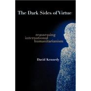 The Dark Sides of Virtue