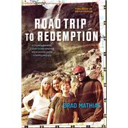 Road Trip to Redemption