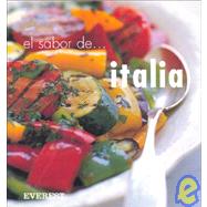 El Sabor De Italia/ The Flavor of Italy