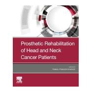 Prosthetic Rehabilitation of Head Neck Cancer - E-Book