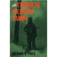The Chemical Weapons Taboo