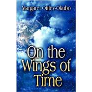 On the Wings of Time