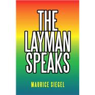 The Layman Speaks