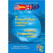Las preposiciones inglesas y sus ejercicios/English prepositions with exercises
