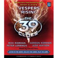 The 39 Clues Book 11: Vespers Rising - Audio