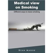 Medical View on Smoking