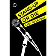 Stand-up or Die
