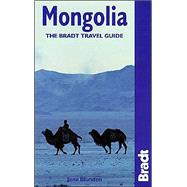 Mongolia; The Bradt Travel Guide