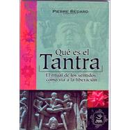 Que Es El Tantra/ What Is Tantra